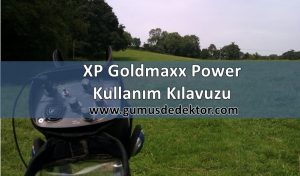 XP Goldmaxx Power Kullanımı